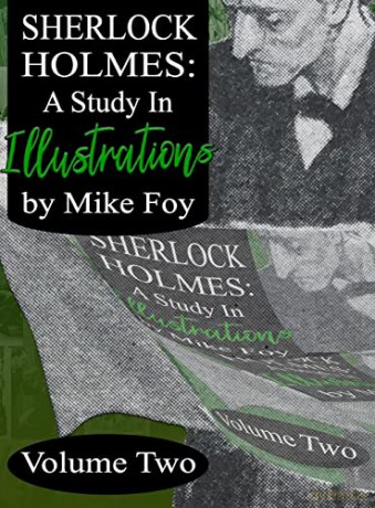 Sherlock Holmes - A Study in Illustrations - Volume 2 (2) - Mike Foy [KSIĄŻKA]