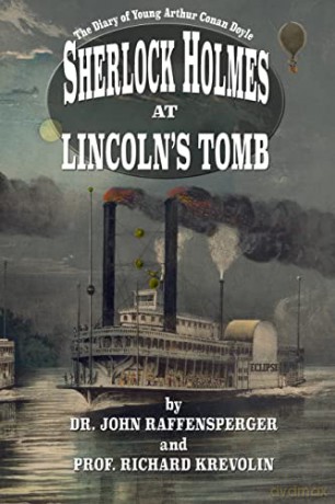 Sherlock Holmes at Lincoln's Tomb - Richard Krevolin [KSIĄŻKA]
