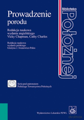 Prowadzenie porodu - Chapman [KSIĄŻKA]