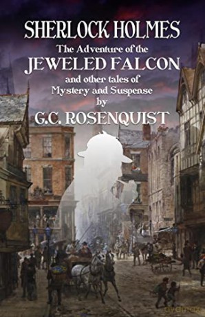Sherlock Holmes: The Adventure of the Jeweled Falcon and Other Stories - Gregg Rosenquist [KSIĄŻKA]