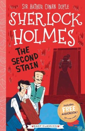 Sherlock Holmes: The Second Stain (Easy Classics): 3 (The Sherlock Holmes Children's Collection: Creatures, Codes and Curious Cases (Easy Classics)) - Stephanie Baudet [KSIĄŻKA]