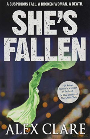 She's Fallen (Robyn Bailley 2) - Alex Clare [KSIĄŻKA]