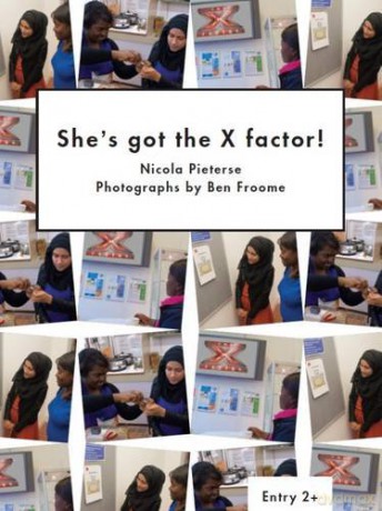 She's Got the X Factor! (Literacy for Active Citizenship Series) - Nicola Pieterse [KSIĄŻKA]