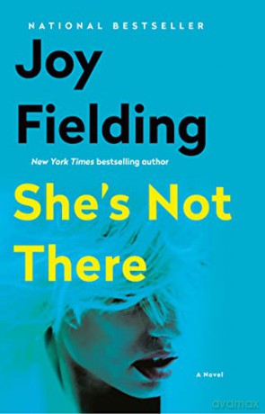 She's Not There - Joy Fielding [KSIĄŻKA]