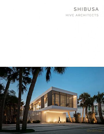 Shibusa Residence: Hive Architects - Masterpiece Series - Oscar Riera Ojeda [KSIĄŻKA]