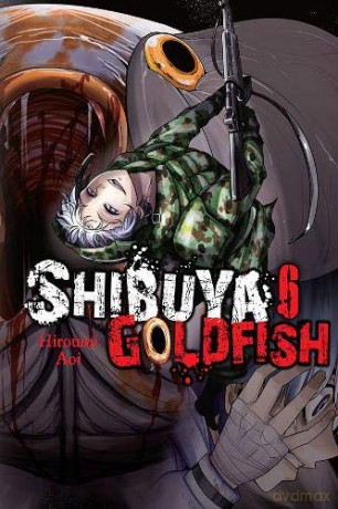 Shibuya Goldfish, Vol. 6 - Aoi Hiroumi [KSIĄŻKA]