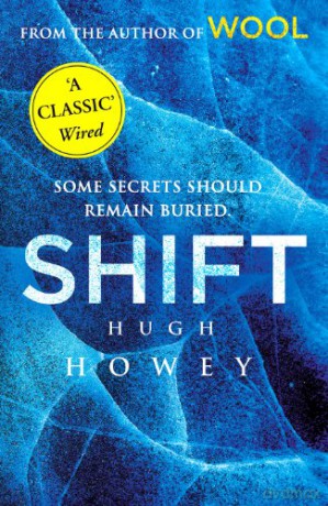 Shift: (Wool Trilogy 2) - Hugh Howey [KSIĄŻKA]