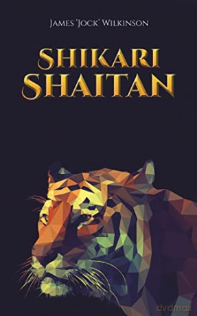 Shikari Shaitan - James 'Jock' Wilkinson [KSIĄŻKA]