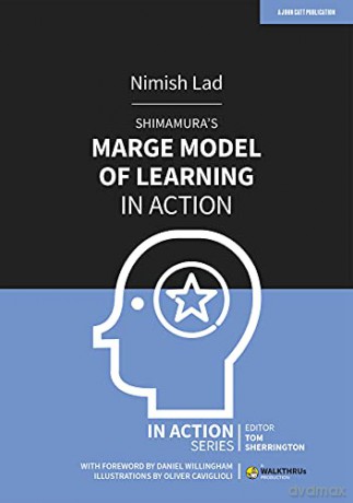 Shimamura's MARGE Model of Learning in Action (In Action Series) - Nimish Lad [KSIĄŻKA]