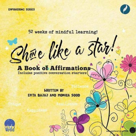 Shine like a Star: A book of Affirmations (My World- Empowering Series for Children) - Monica Sood [KSIĄŻKA]