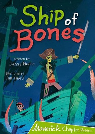 Ship of Bones: (Lime Chapter Reader) - Jenny Moore [KSIĄŻKA]