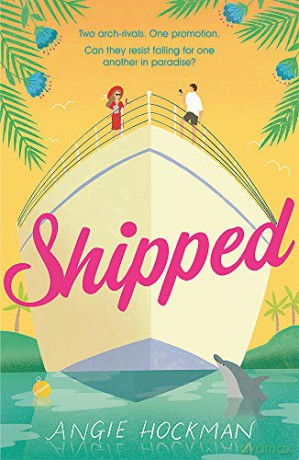 Shipped: If you're looking for a witty, escapist, enemies-to-lovers rom-com, filled with 'sun, sea and sexual tension', this is the book for you! - Angie Hockman [KSIĄŻKA]
