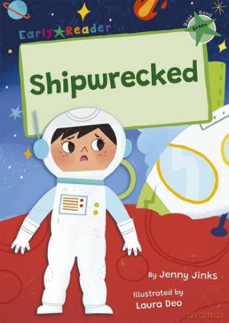 Shipwrecked: (Green Early Reader) (Maverick Early Readers) - Jenny Jinks [KSIĄŻKA]