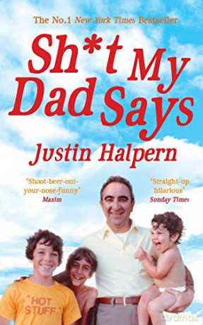 Shit My Dad Says - Justin Halpern [KSIĄŻKA]
