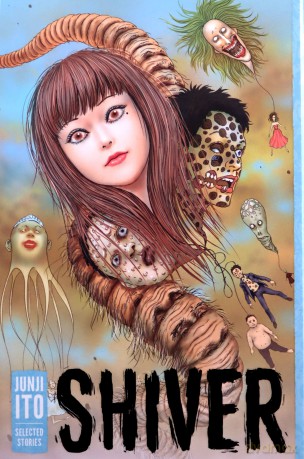 Shiver: Junji Ito Selected Stories - Junji Ito [KSIĄŻKA]