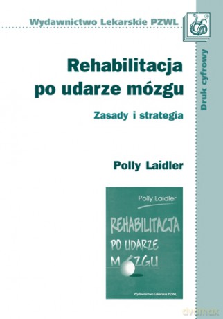 Rehabilitacja po udarze mózgu - Laidler [KSIĄŻKA]