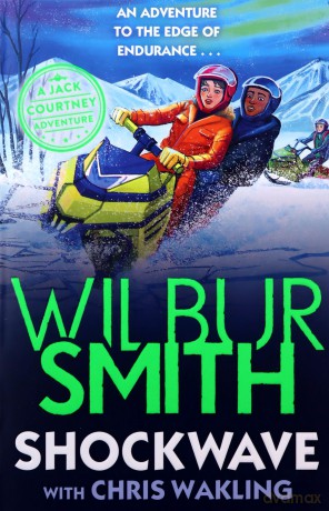 Shockwave: A Jack Courtney Adventure (Jack Courtney Adventures) - Wilbur Smith [KSIĄŻKA]