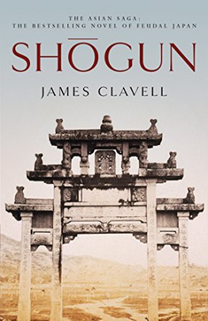 Shogun: The First Novel of the Asian saga - James Clavell [KSIĄŻKA]