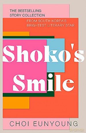 Shoko's Smile - Choi Eunyoung [KSIĄŻKA]