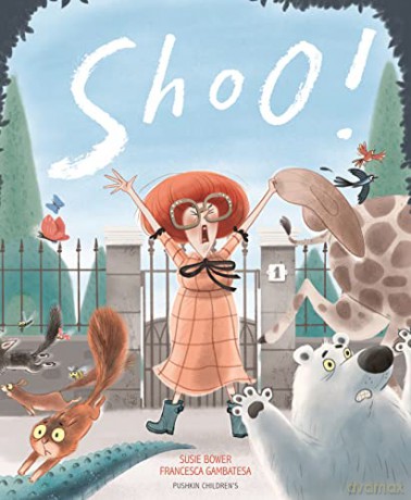 Shoo! - Susie Bower [KSIĄŻKA]