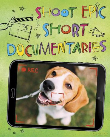 Shoot Epic Short Documentaries (Make a Movie!) - Thomas Kingsley Troupe [KSIĄŻKA]
