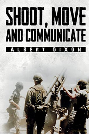 Shoot, Move and Communicate - Albert Dixon [KSIĄŻKA]