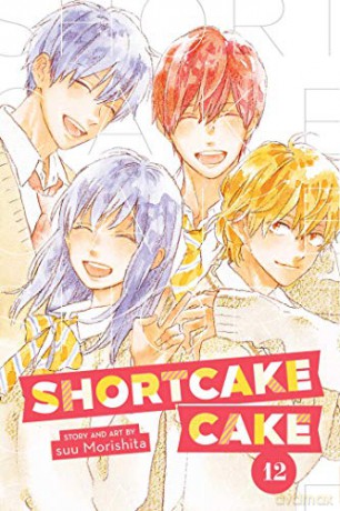 Shortcake Cake, Vol. 12: Volume 12 - suu Morishita [KSIĄŻKA]