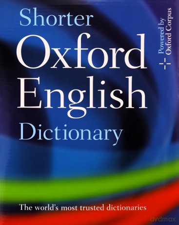 Shorter Oxford English Dictionary [KSIĄŻKA]