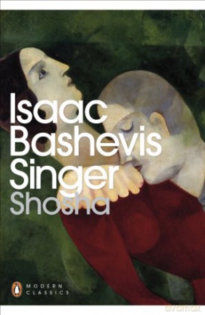 Shosha (Penguin Modern Classics) - Isaac Bashevis Singer [KSIĄŻKA]