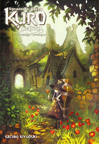 Shoulder-a-Coffin Kuro Side Story: Tsuioka Tabunowa: Nostalgic Travelogue: 8 - Satoko Kiyuduki [KSIĄŻKA]