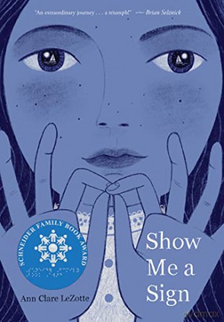 Show Me a Sign - Ann Clare LeZotte [KSIĄŻKA]