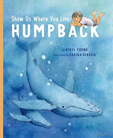 Show Us Where You Live, Humpback - Beryl Young [KSIĄŻKA]
