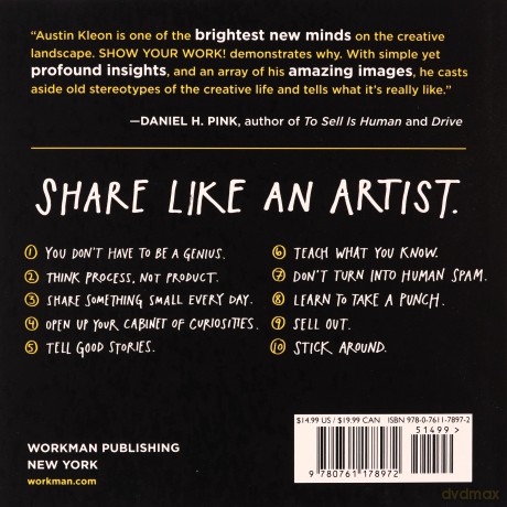 Show Your Work!: 10 Ways To Share Your Creativity And Get Discovered (Austin Kleon) - Austin Kleon [KSIĄŻKA]
