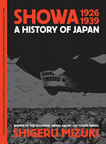 Showa 1926-1939: A History of Japan - Shigeru Mizuki [KOMIKS]