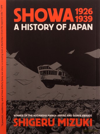 Showa 1926-1939: A History of Japan - Shigeru Mizuki [KOMIKS]