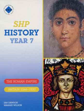 SHP History Year 7 Pupil's Book (Schools History Project History) - Ian Dawson [KSIĄŻKA]