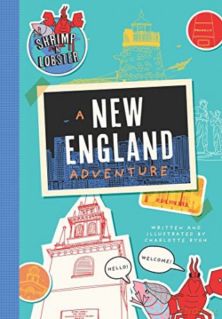 Shrimp 'n Lobster: A New England Adventure (Shrimp 'n Lobster Adventures): Volume 3 - Charlotte Rygh [KSIĄŻKA]