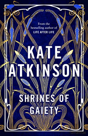 Shrines of Gaiety: From the global No.1 bestselling author of Life After Life - Kate Atkinson [KSIĄŻKA]