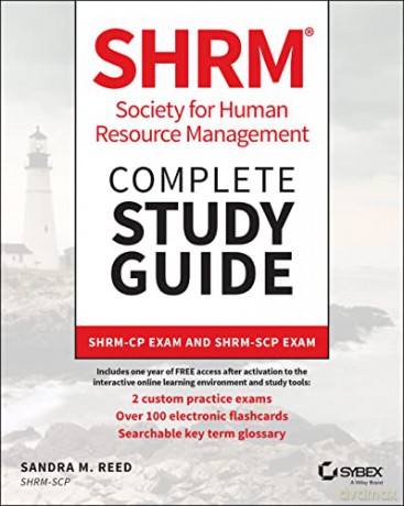 SHRM Society for Human Resource Management Complete Study Guide - SHRM-CP Exam and SHRM-SCP Exam - Sandra M. Reed [KSIĄŻKA]