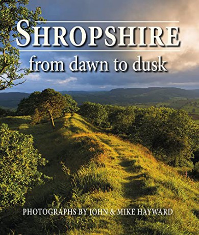 Shropshire from Dawn to Dusk - John Hayward [KSIĄŻKA]