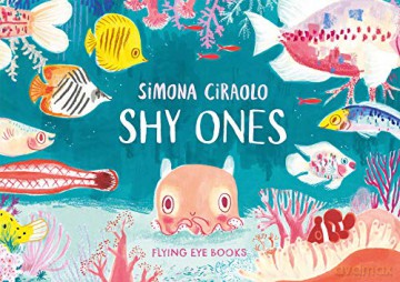 Shy Ones: 0 - Simona Ciraolo [KSIĄŻKA]