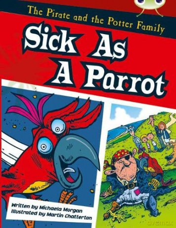 Sick as a Parrot (BUG CLUB) - Michaela Morgan [KSIĄŻKA]