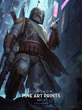 Sideshow: Fine Art Prints, Vol. 2 - Andrew Farago [KOMIKS]