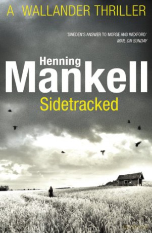 Sidetracked: Kurt Wallander (Kurt Wallander, 5) - Henning Mankell [KSIĄŻKA]