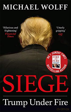 Siege: Trump Under Fire - Michael Wolff [KSIĄŻKA]