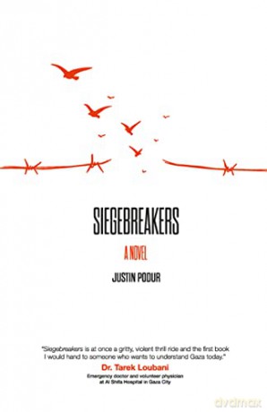 Siegebreakers: A Novel - Justin Podur [KSIĄŻKA]