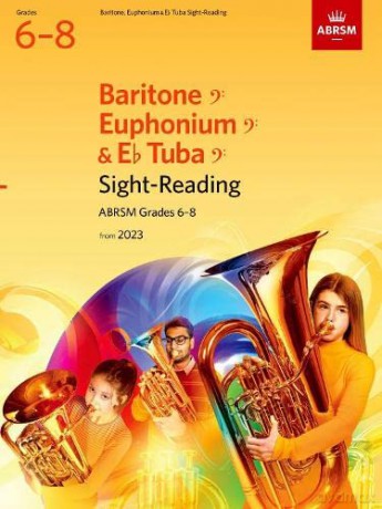 Sight-Reading for Baritone (bass clef), Euphonium (bass clef), E flat Tuba (bass clef), ABRSM Grades 6-8, from 2023 (ABRSM Sight-reading) [KSIĄŻKA]