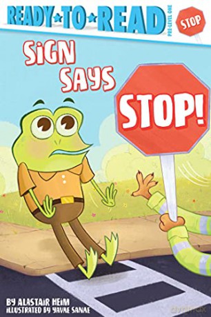 Sign Says Stop! (Ready-to-reads) - Alastair Heim [KSIĄŻKA]