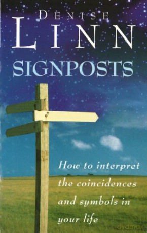 Signposts: The Universe is Whispering to You - Denise Linn [KSIĄŻKA]