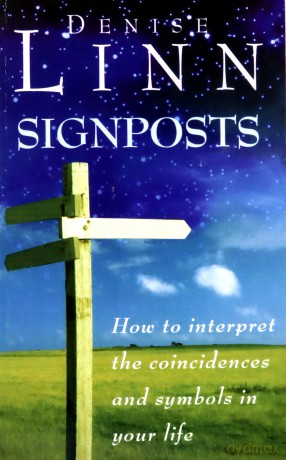 Signposts: The Universe is Whispering to You - Denise Linn [KSIĄŻKA]